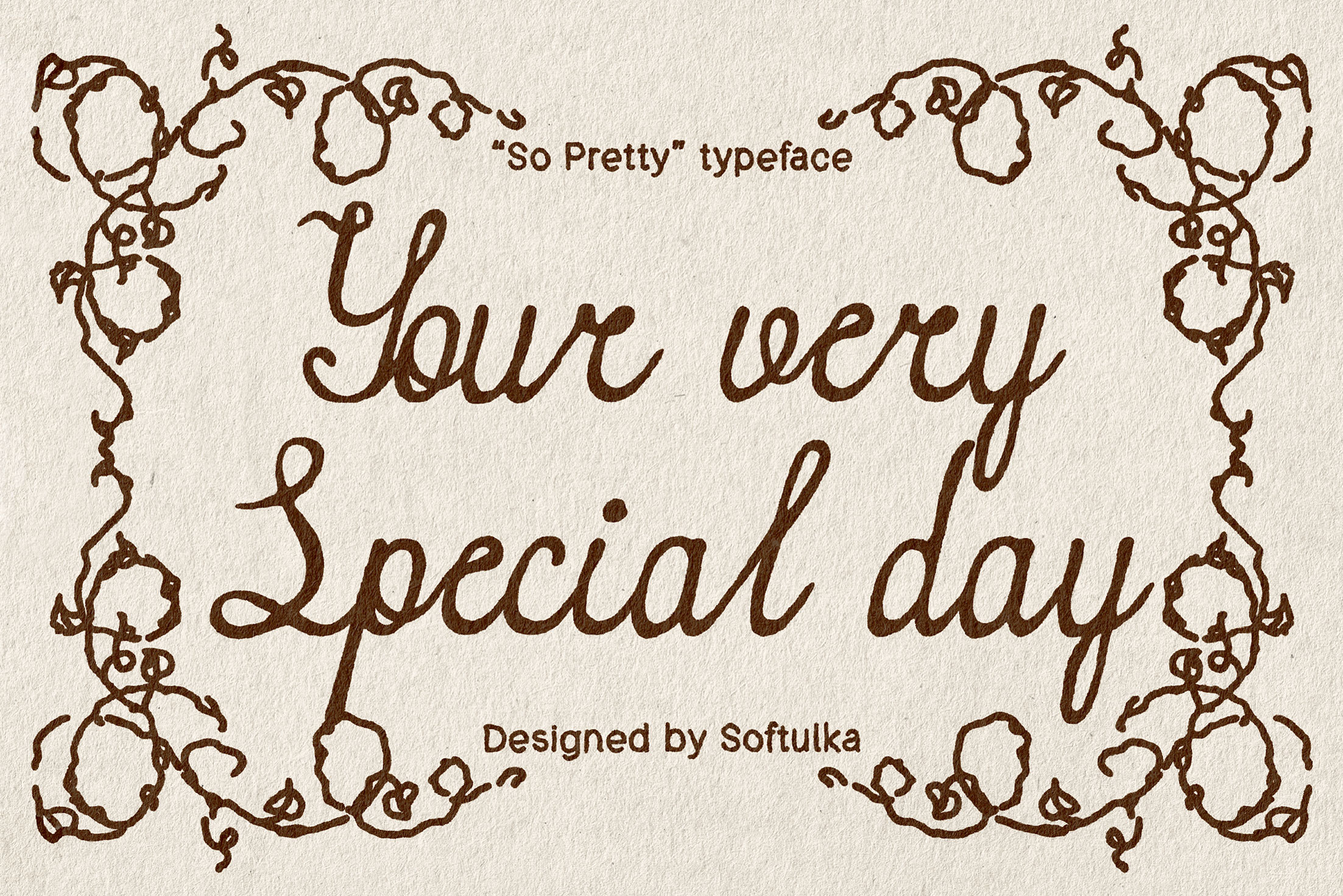 So Pretty font displaying your very special day text with floral frame