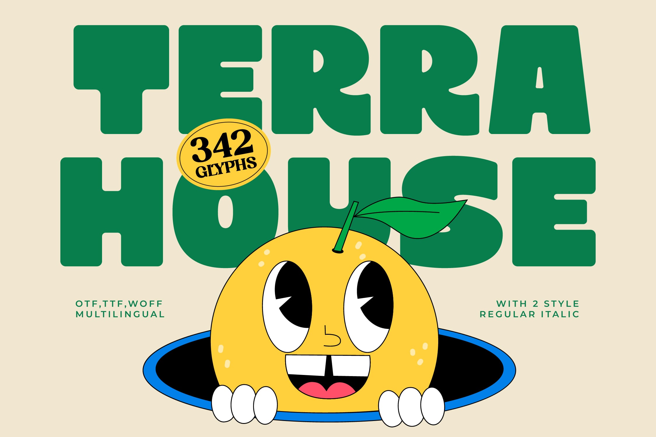 Terra House font with 342 glyphs, cheerful character mascot, comes in regular italic styles