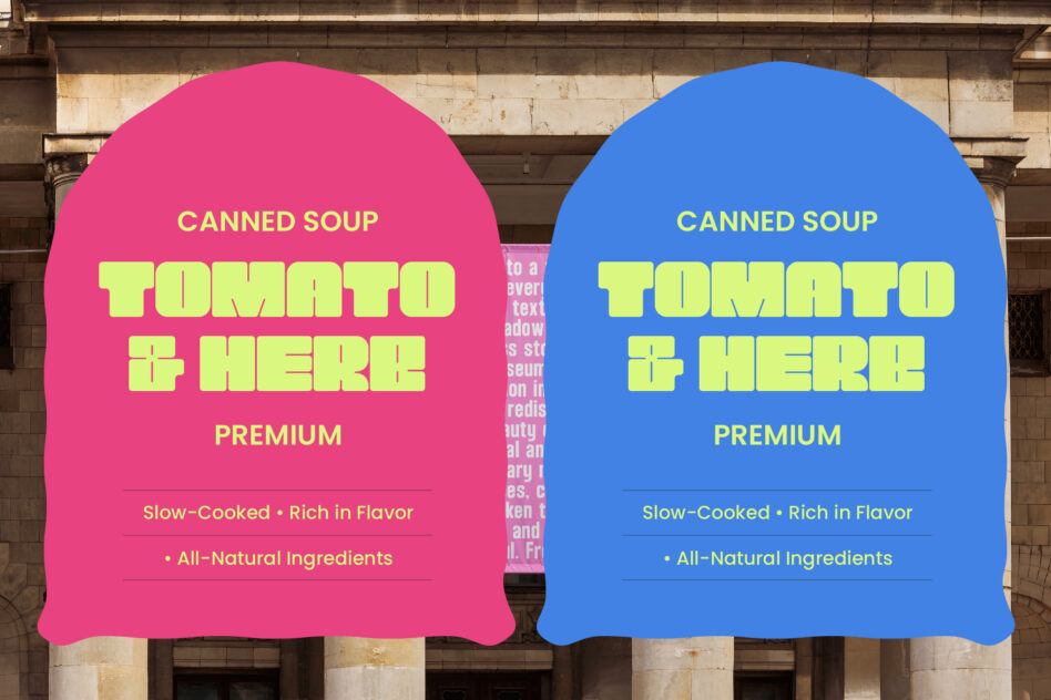 Vibrant pink plus blue soup can labels with neon yellow text on urban brick backdrop