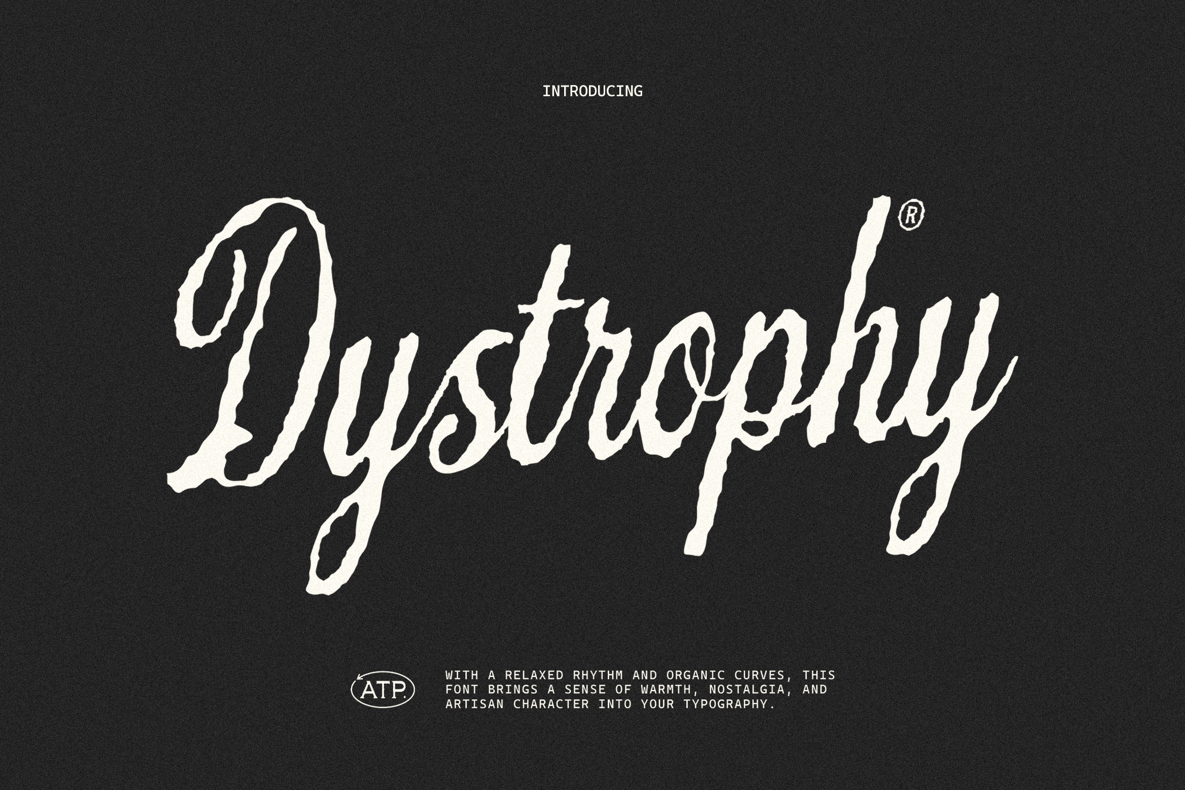 Elegant script font design featuring the word Dystrophy in white on dark background; ideal for designers seeking nostalgic typography assets.