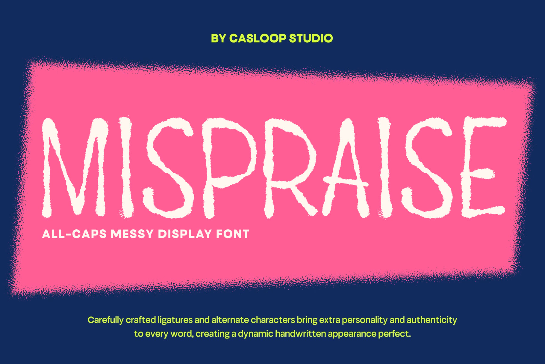 Mispraise all-caps messy display font with rough textured edges on hot pink background