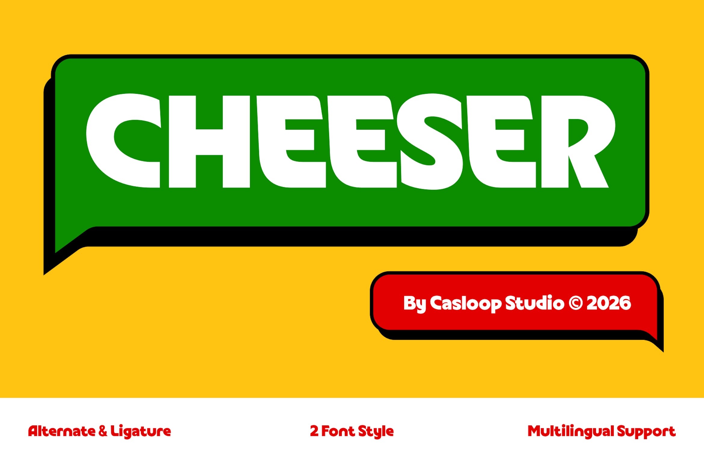 Bold retro speech bubbles with "CHEESER" text on bright yellow background