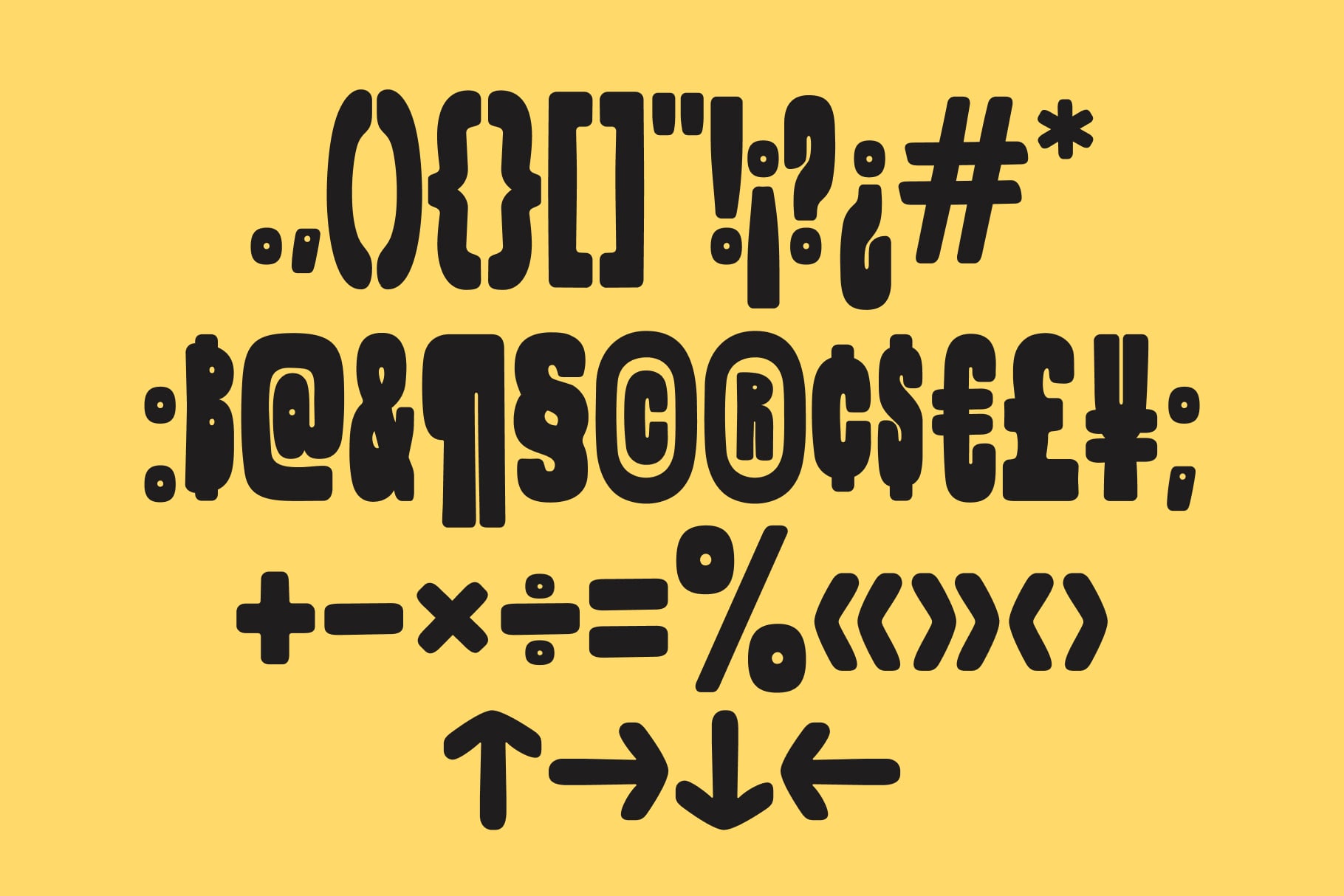 Bold display font with chunky characters, symbols, plus signs, arrows on bright yellow background
