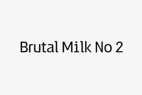 Brutal Milk No 2 typeface displayed in clean black letters on light background