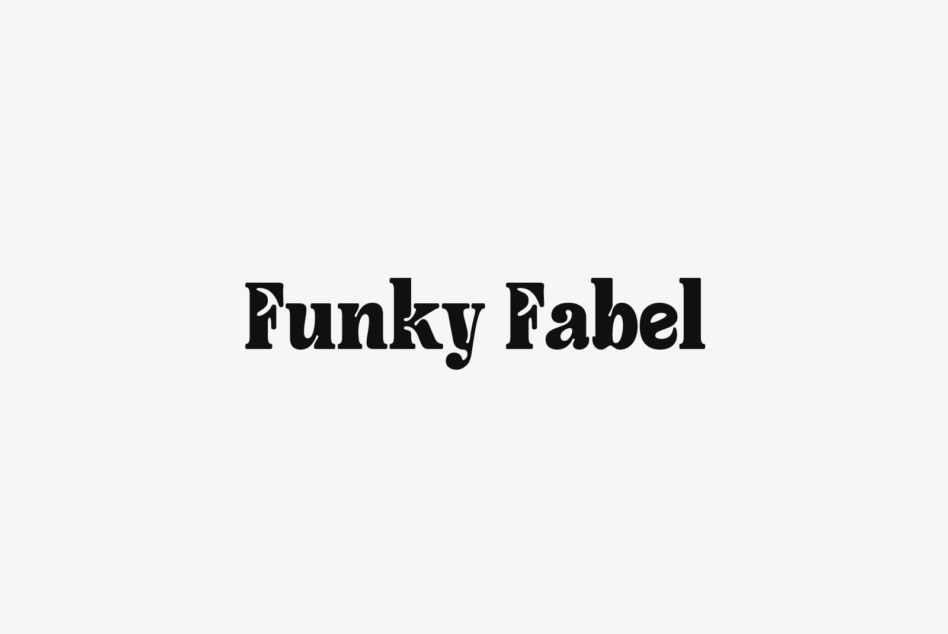 Funky Fabel typeface in bold black serif on light gray background