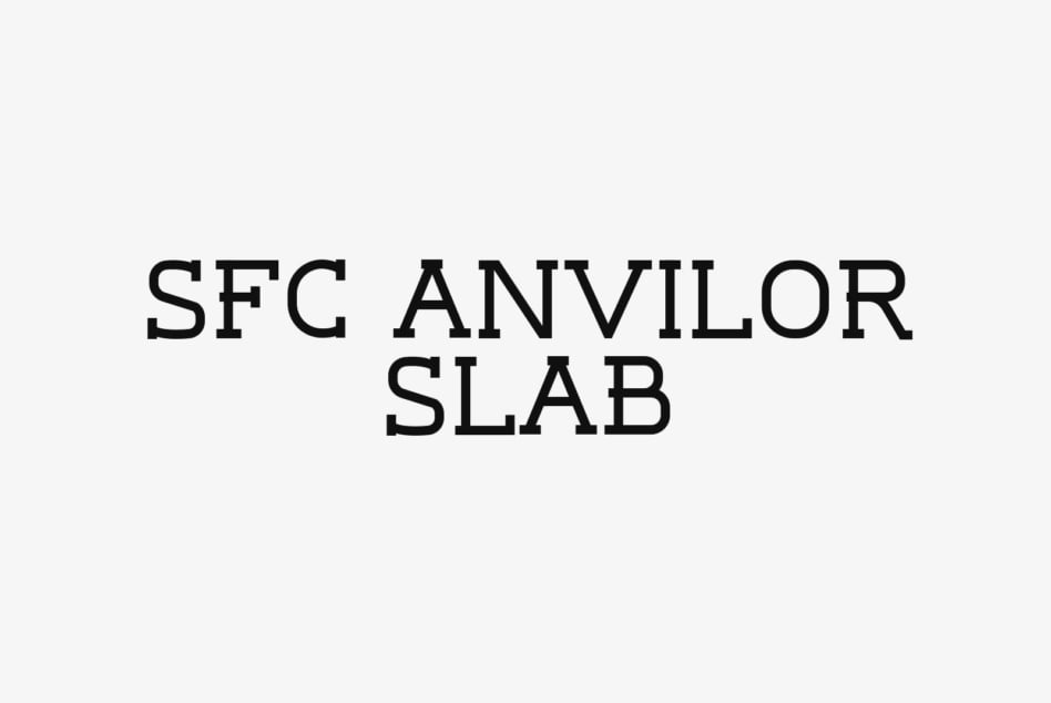 SFC Anvilor Slab serif font displayed in bold black letters on light background
