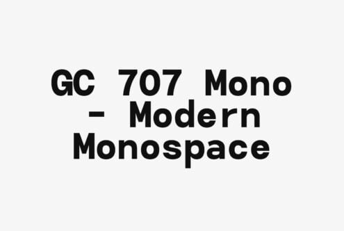 GC 707 Mono Modern Monospace typeface displayed in bold black text
