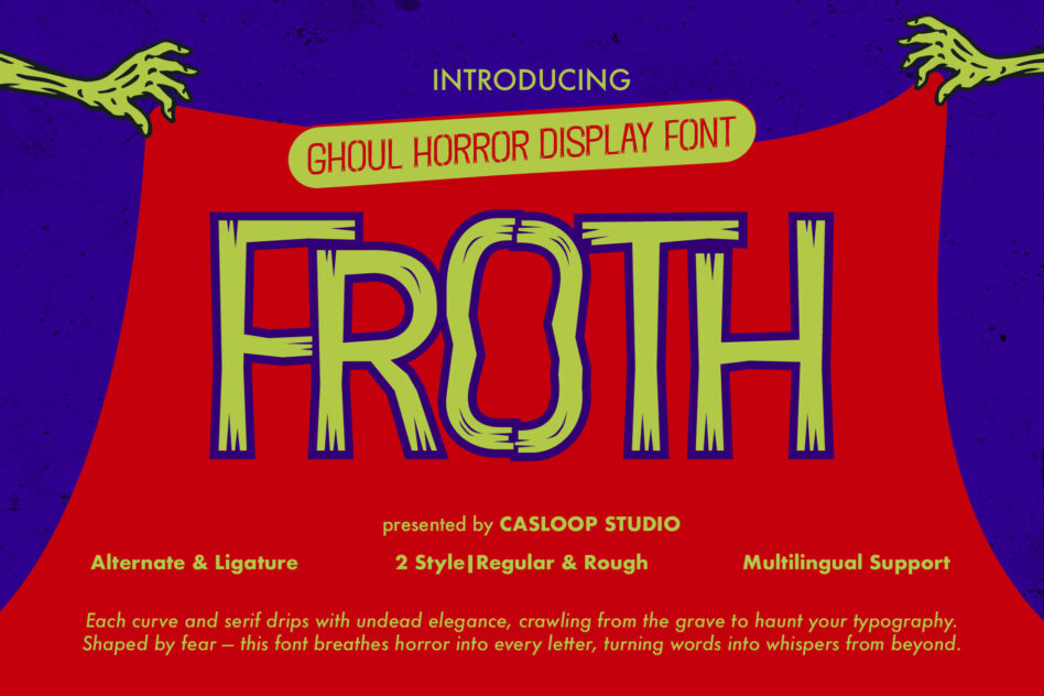 Froth horror display font with zombie hands, neon yellow lettering on red banner, deep purple background