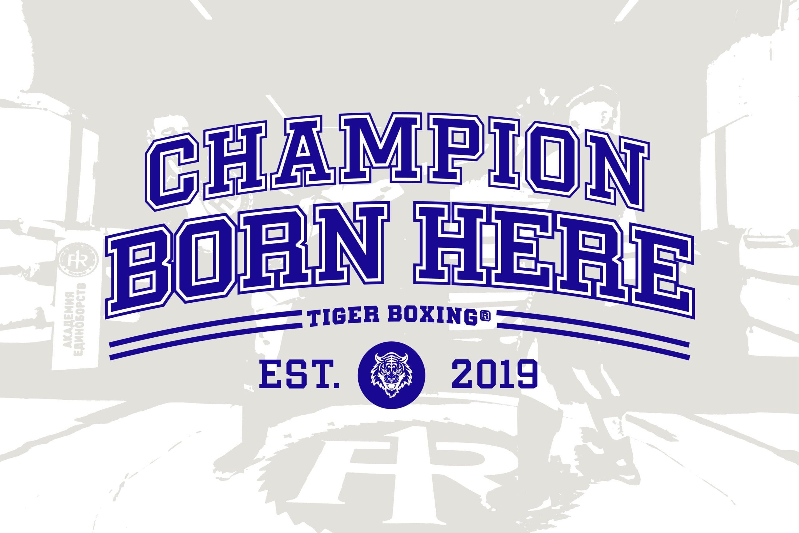 Bold blue college athletic logo with "Champion Born Here" text, Tiger Boxing established 2019
