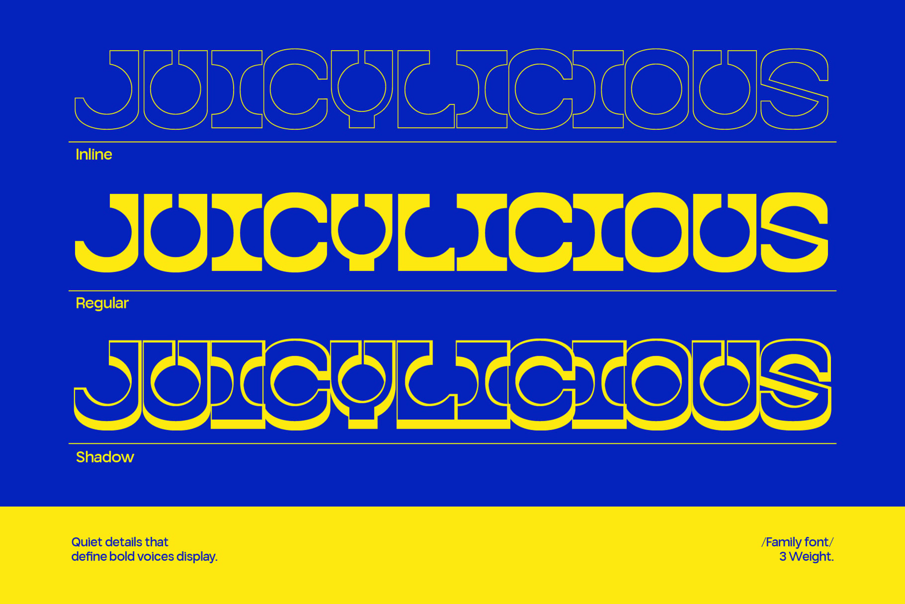 Juicy geometric display font with inline, regular, plus shadow weights on bright blue background