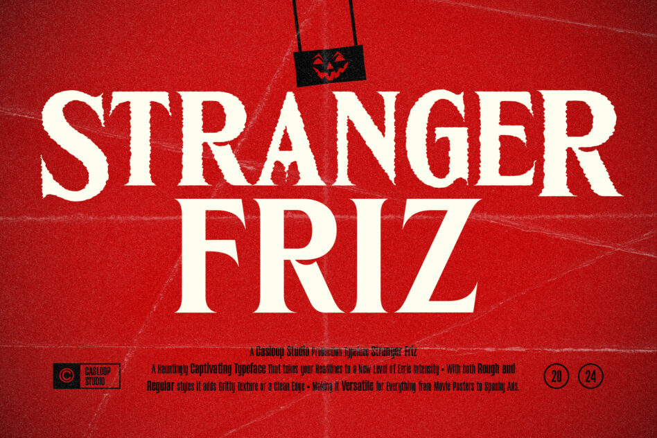 Stranger Friz typeface display with creepy hanging ornament on distressed red background