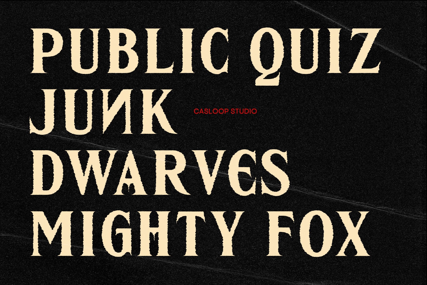 Vintage movie poster style text in cream on black with scratched texture, reads "Public Quiz Junk Dwarves Mighty Fox"