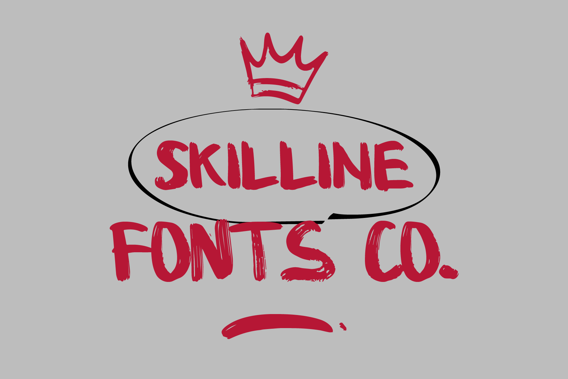 Red hand-drawn crown, speech bubble, text saying "Skilline Fonts Co" on gray background