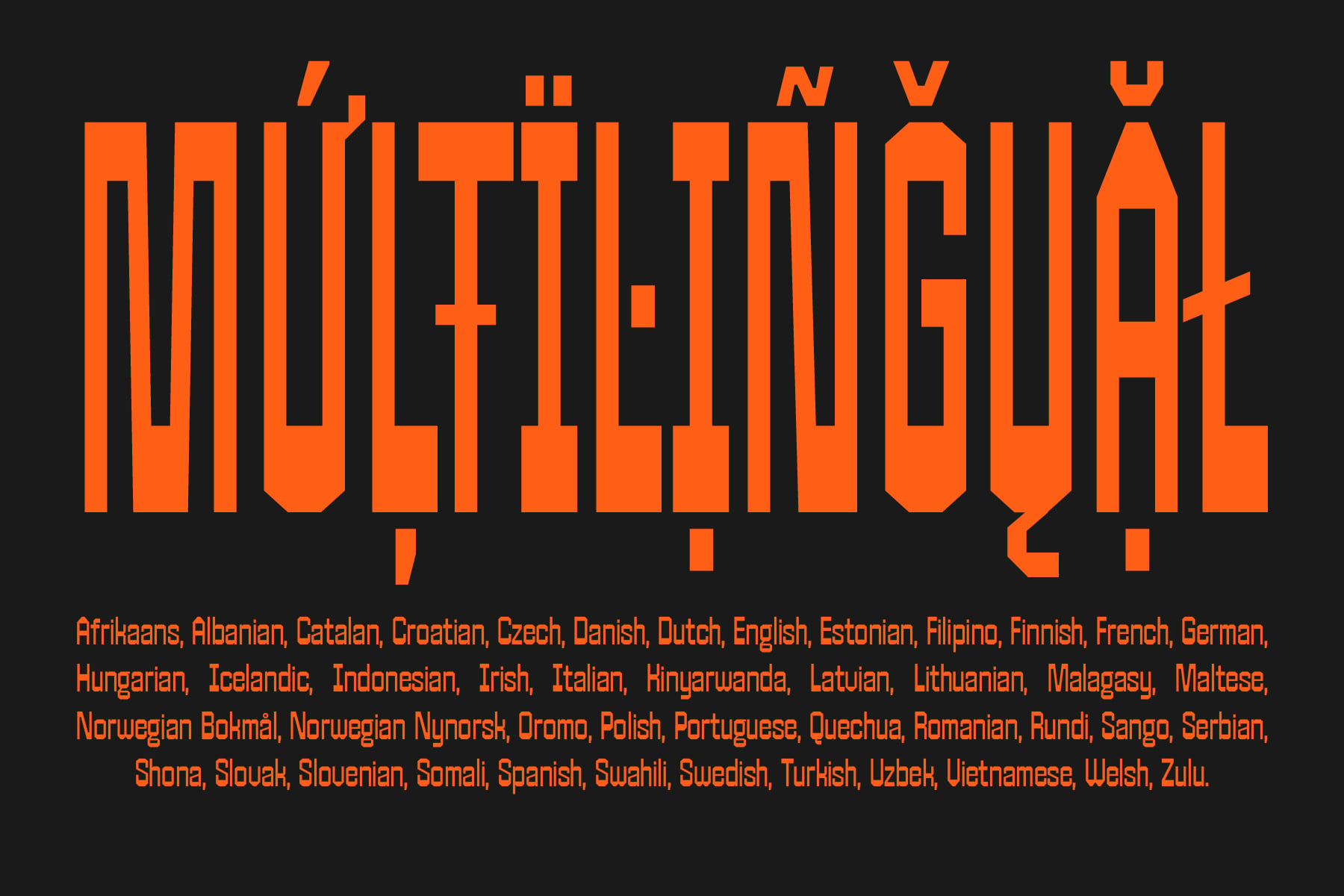 Neon orange geometric font with 50+ language support listed below on dark background