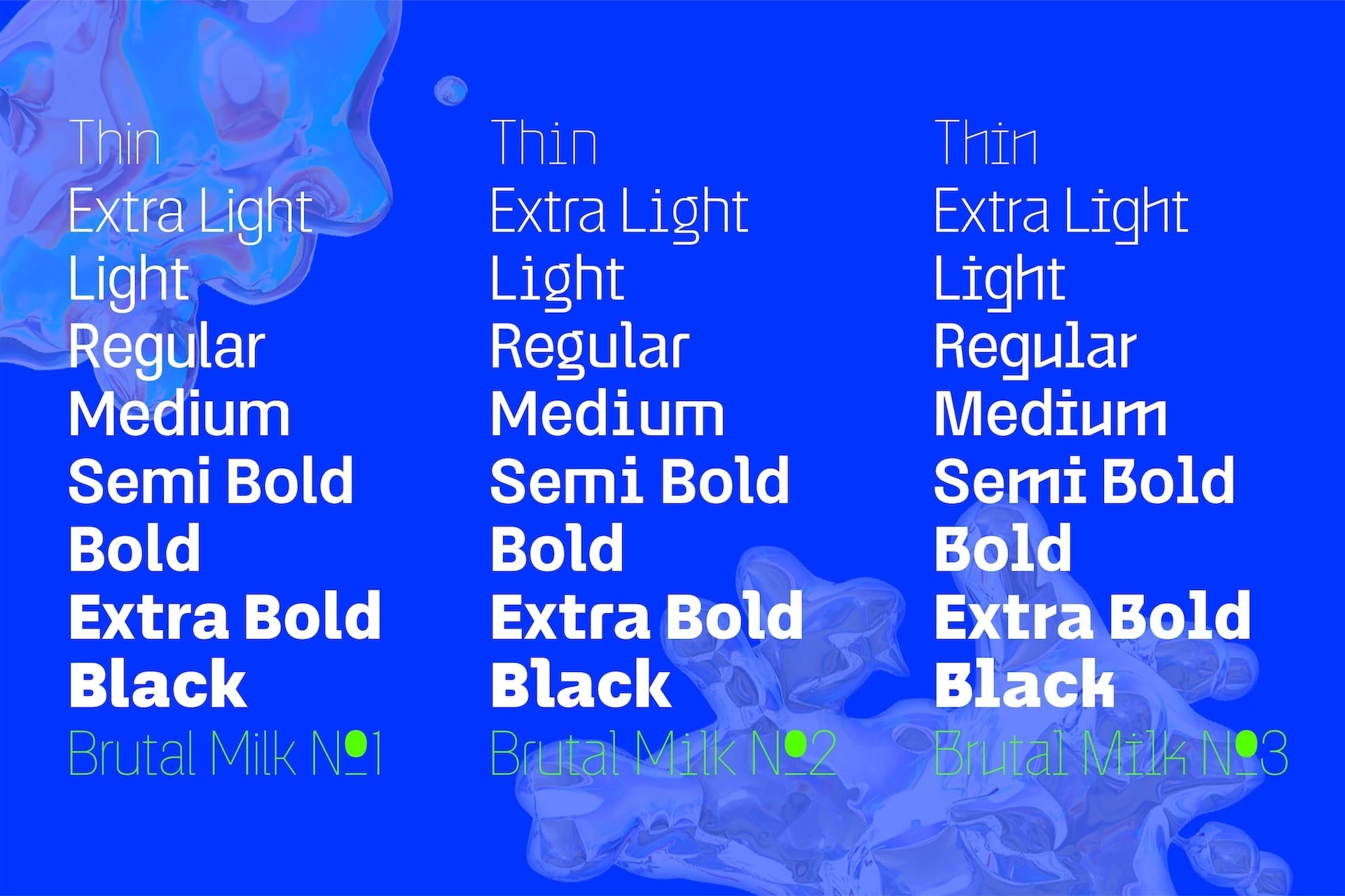 Brutal Milk typeface showing all weights from thin to black on vibrant blue liquid background