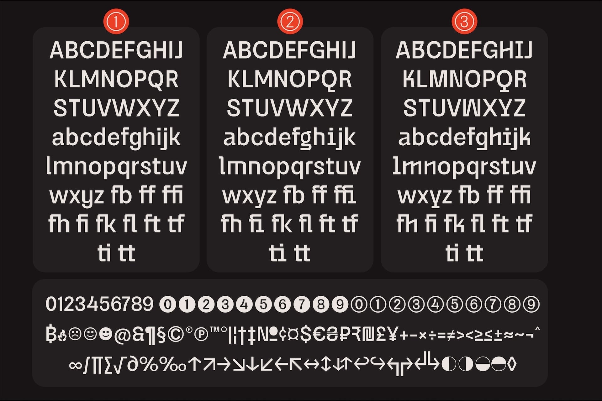 Three font weight variations showing complete character set with ligatures, numbers, symbols on dark background
