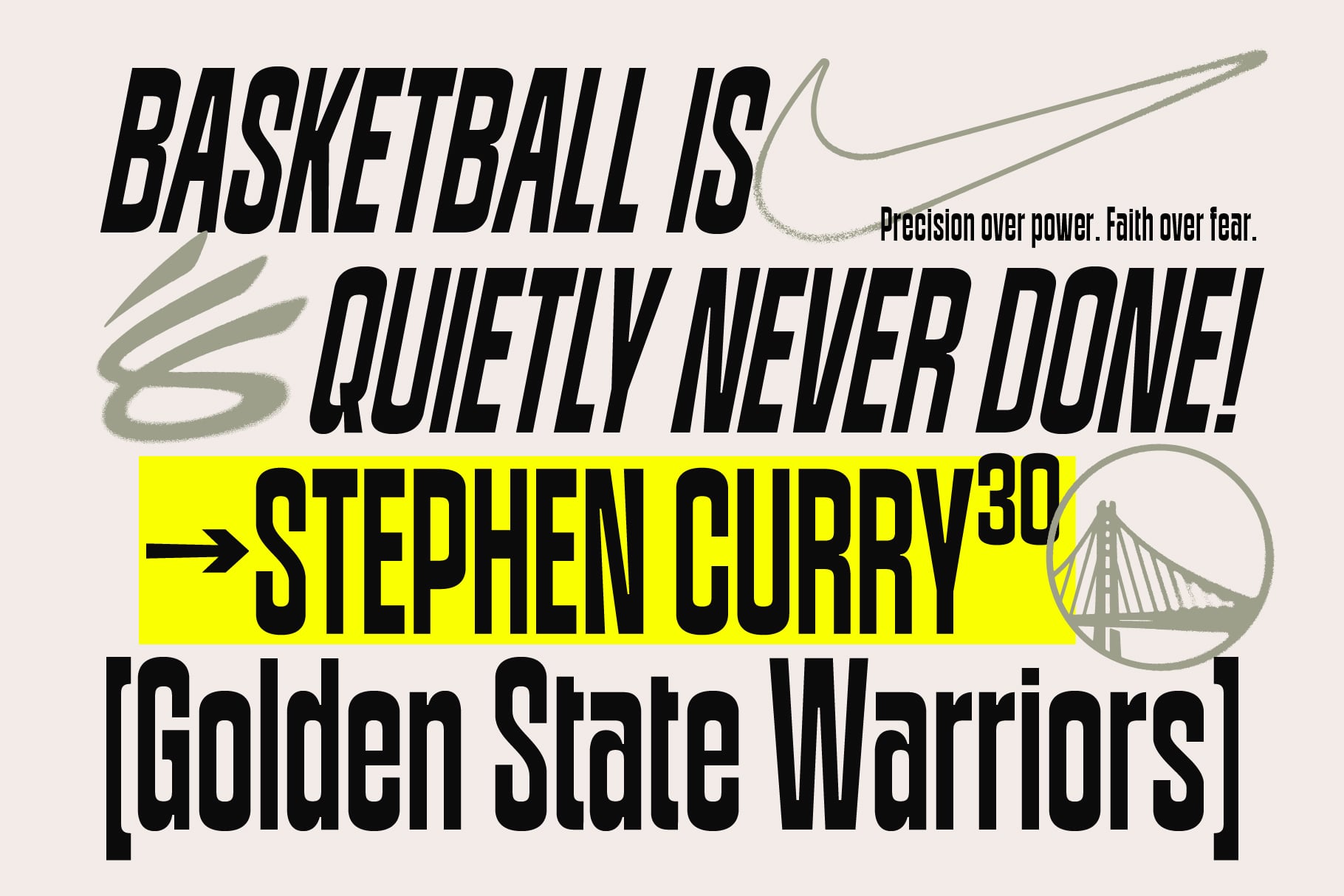 Bold sports poster with Stephen Curry quote, yellow highlight, Warriors logo, sketch style graphics