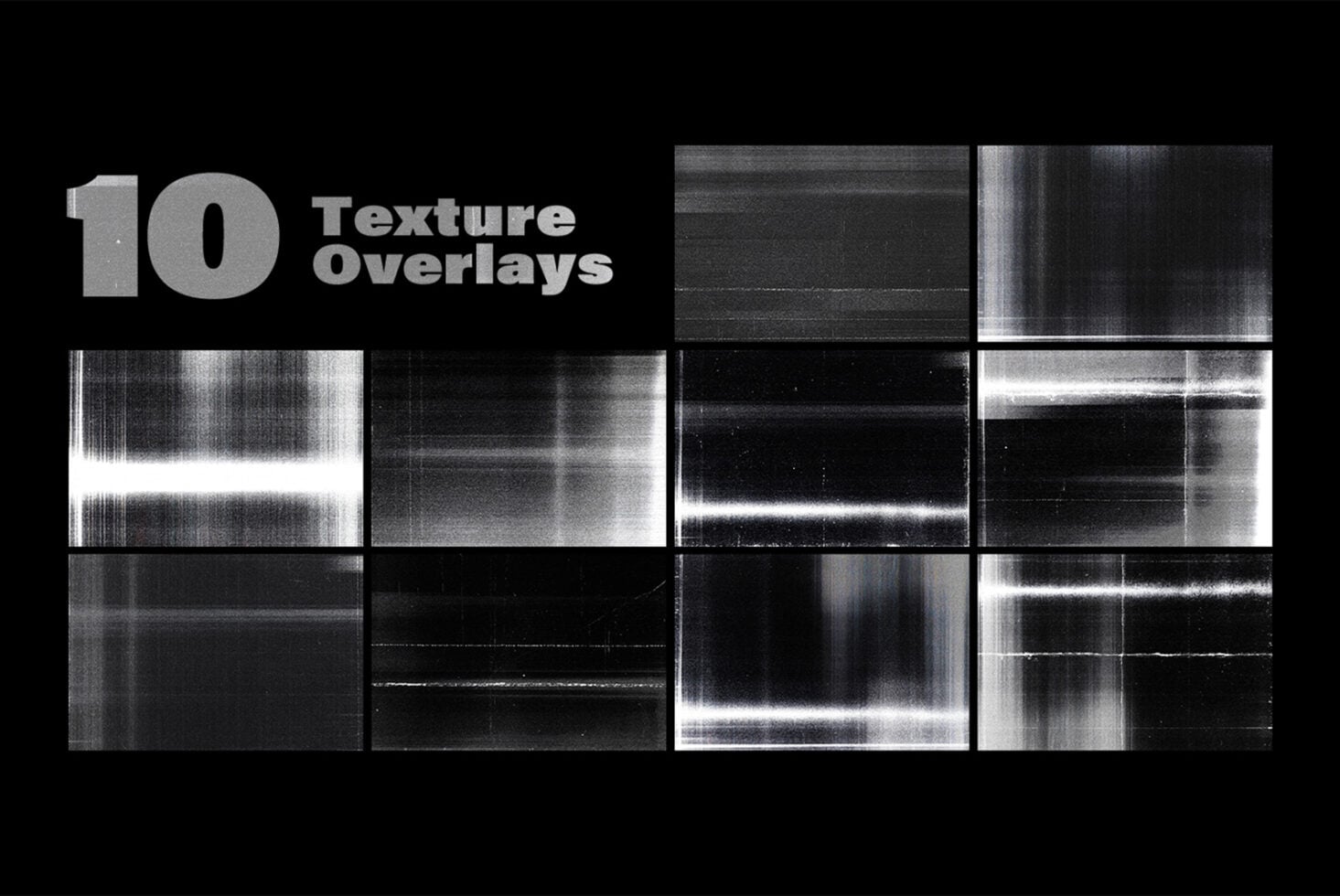 Collection of 10 grainy black-and-white texture overlays with scan lines, noise, dust streaks for analog effects