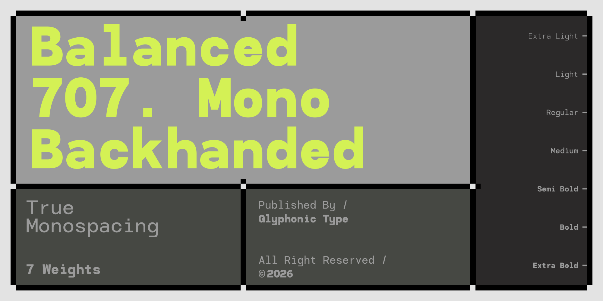 Balanced 707 Mono font family display showing all 7 weights in neon yellow