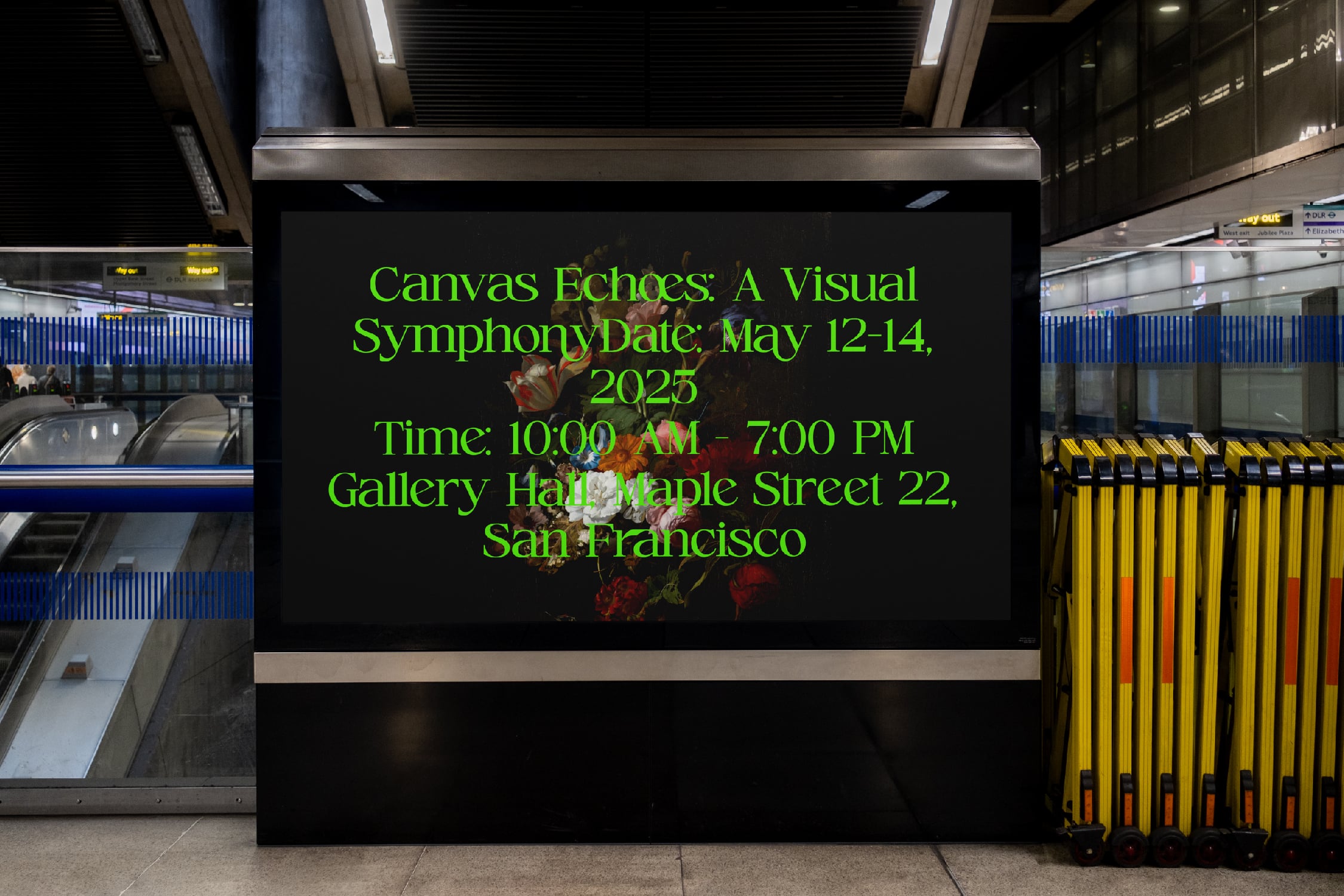 Bright green event text on dark billboard in subway station with floral imagery behind the type