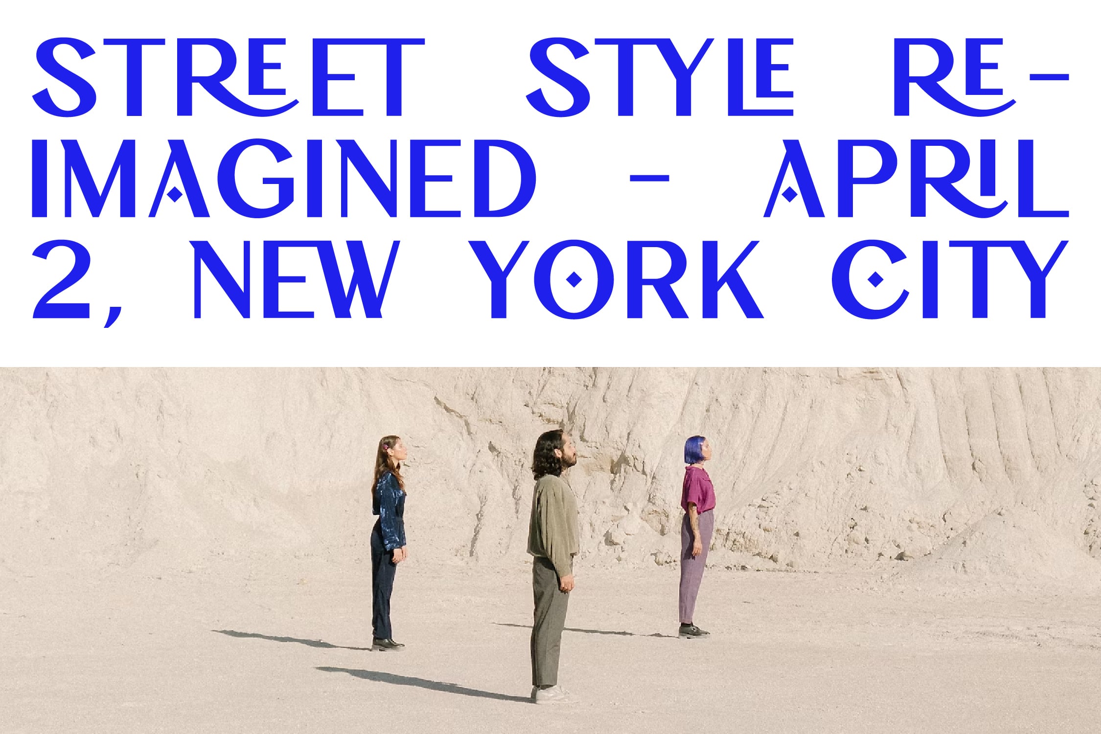 Bold blue typography overlaid on three models posing against weathered concrete wall