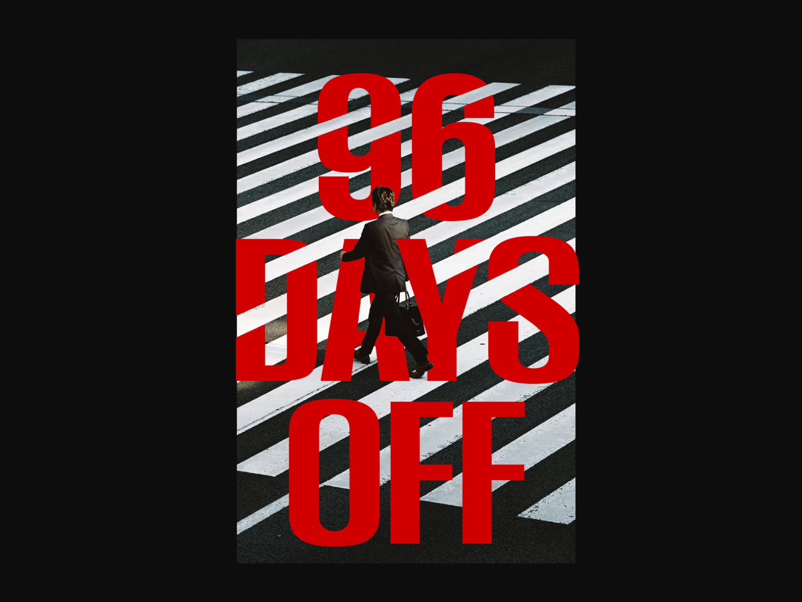 Bold red typography reading "25% DAYS OFF" layered over striped crosswalk with person walking