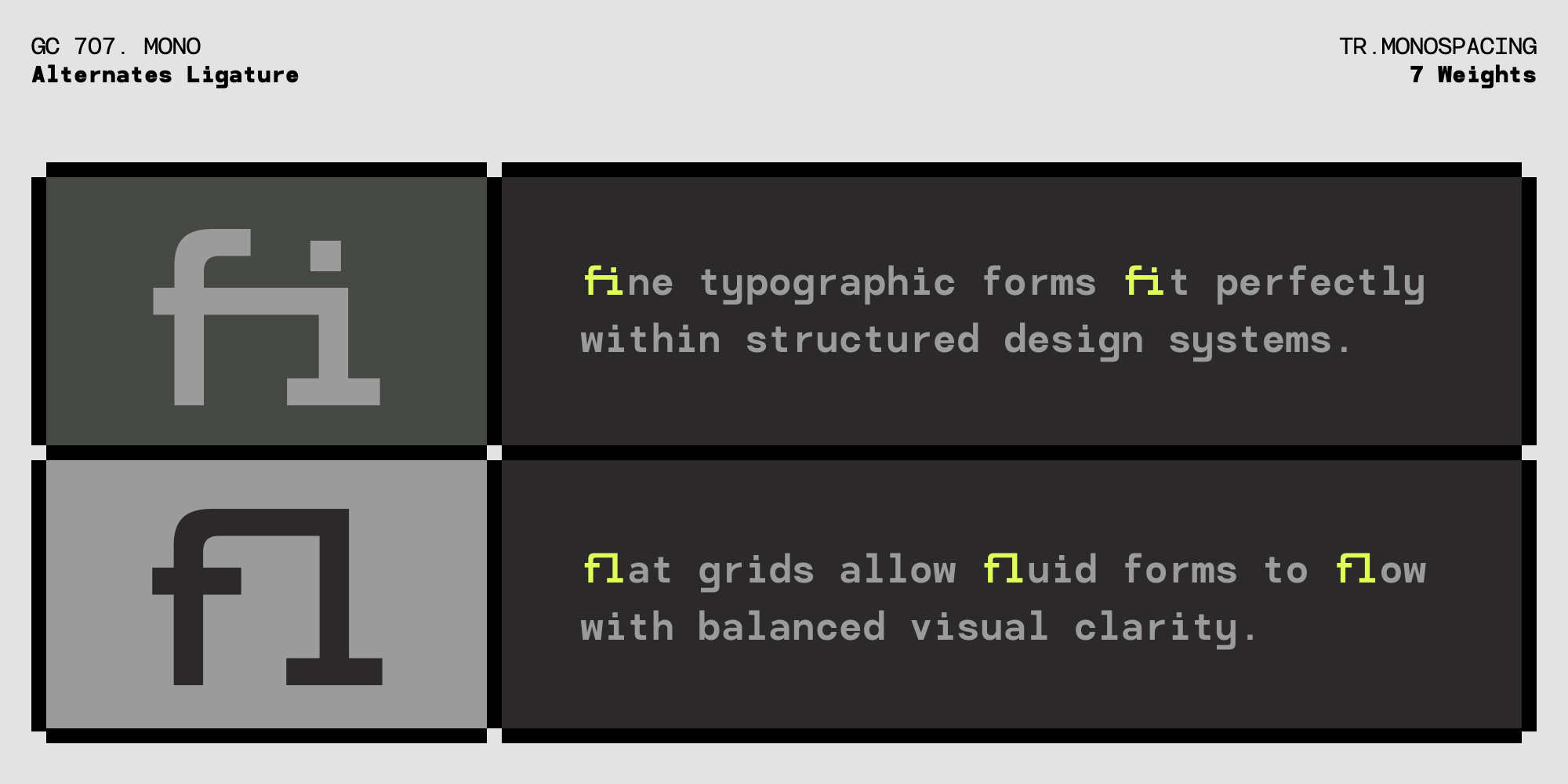 GC 707 Mono font showing alternate ligatures with 7 weights in monospace styling