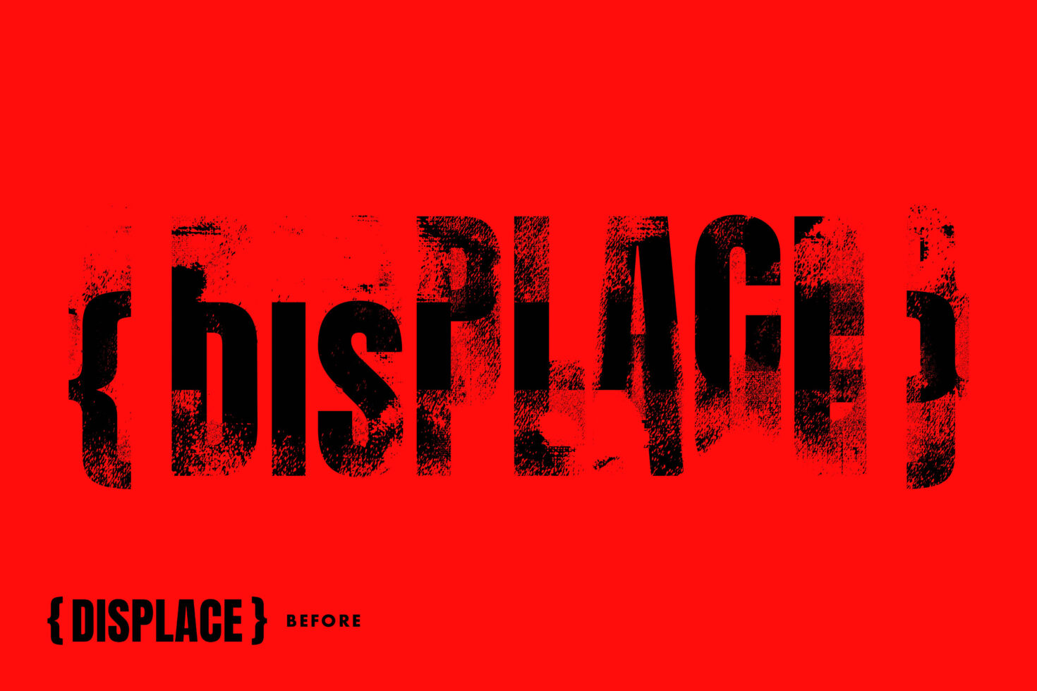 Bold distressed typeface on red background with gritty texture overlay, Displace Before font mockup