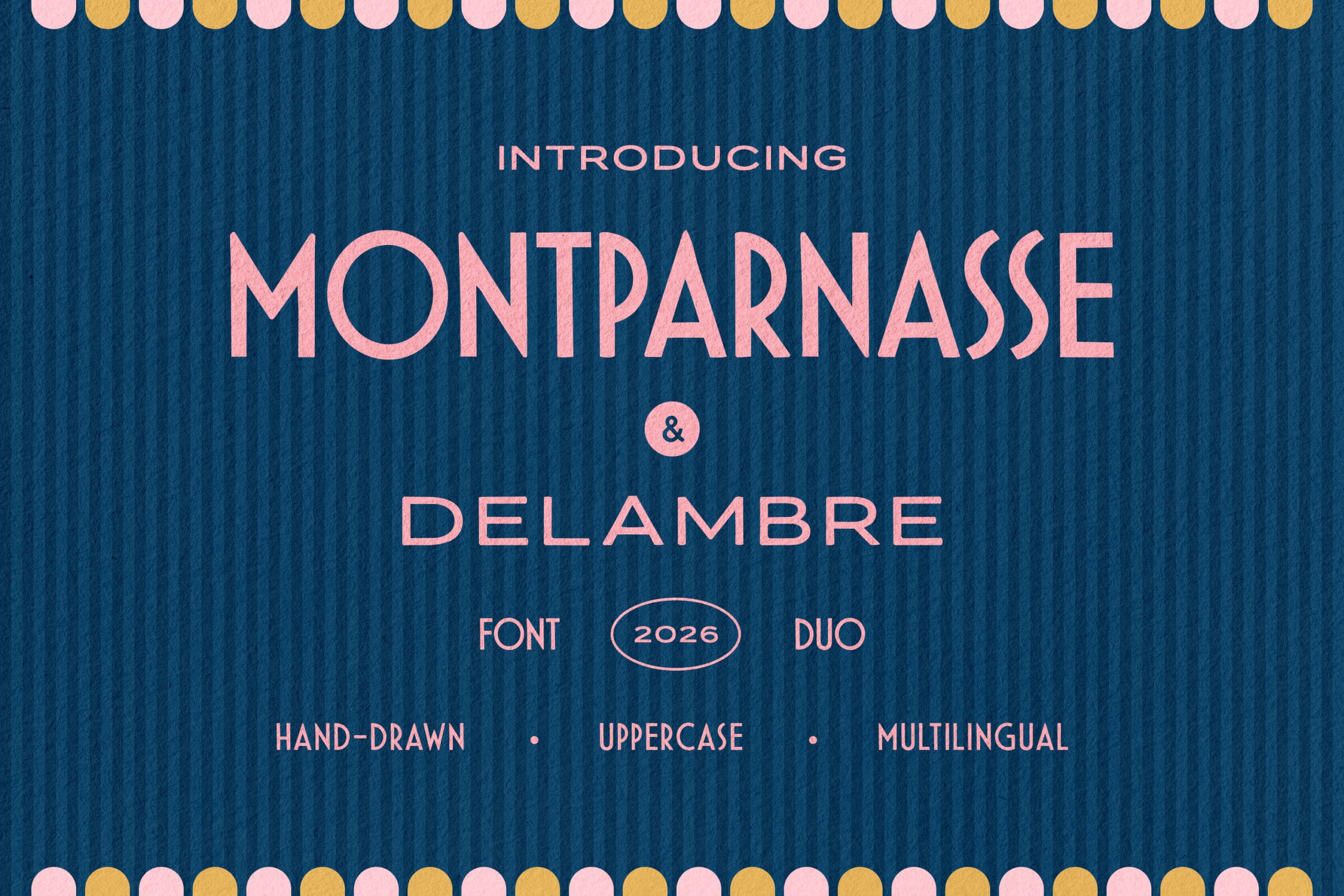 Montparnasse & Delambre font duo poster with pink lettering on textured blue background, decorative circles top bottom