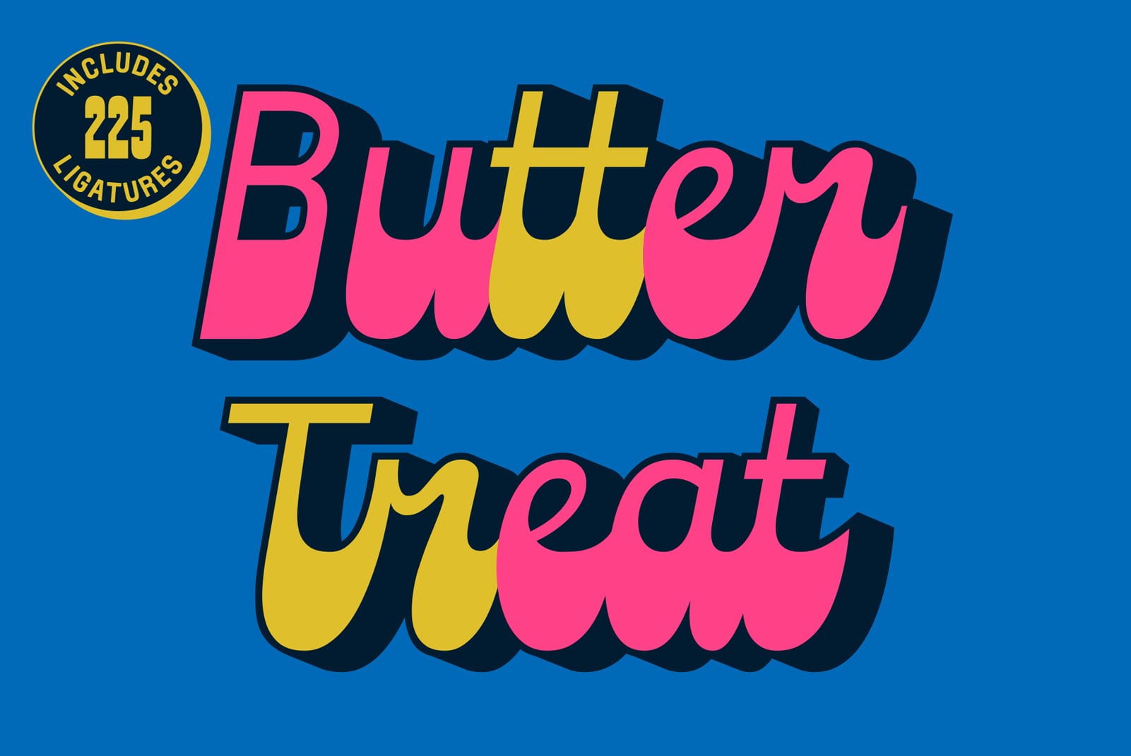 Butter Treat font with 225 ligatures in hot pink, yellow, black on bright blue