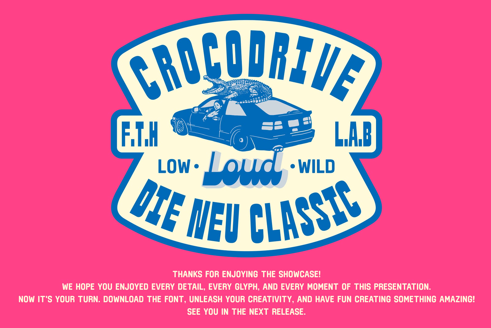 Retro badge design with crocodile on car, bold blue lettering on cream background, hot pink backdrop