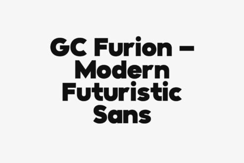 GC Furion Modern Futuristic Sans typeface with bold geometric letterforms on light background