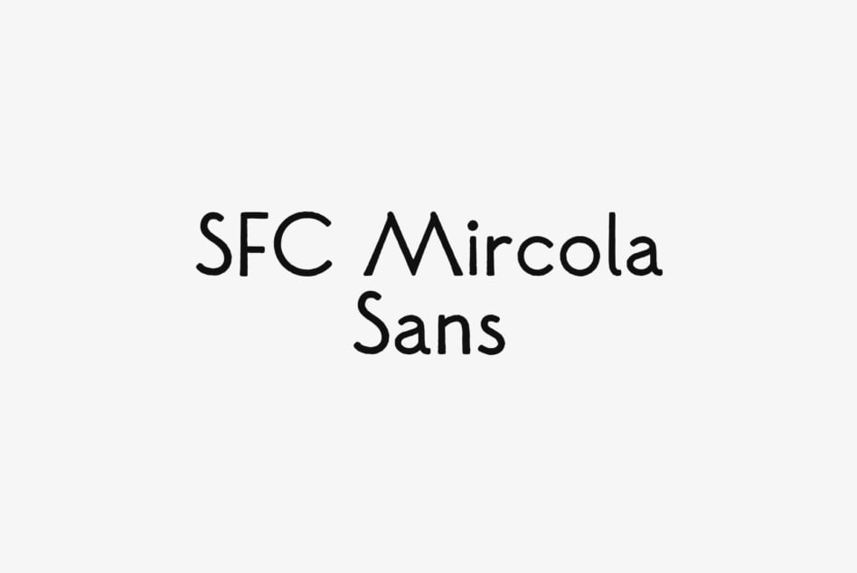 SFC Mircola Sans typeface displayed in clean black letters on light background