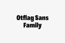 Bold black sans serif typeface displaying Otflag Sans Family on light background