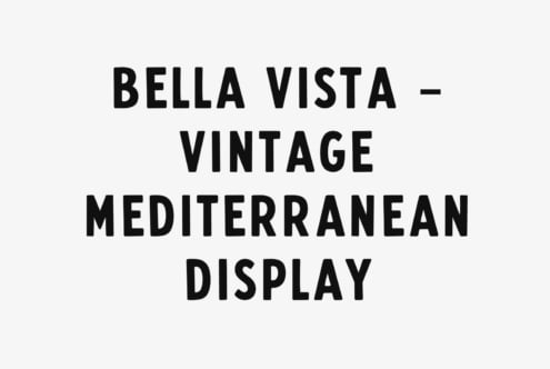Bella Vista vintage Mediterranean display typeface in bold black on cream background