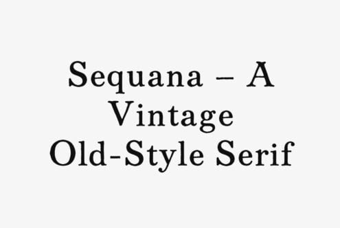 Sequana vintage serif font displayed in classic old-style typeface on cream background