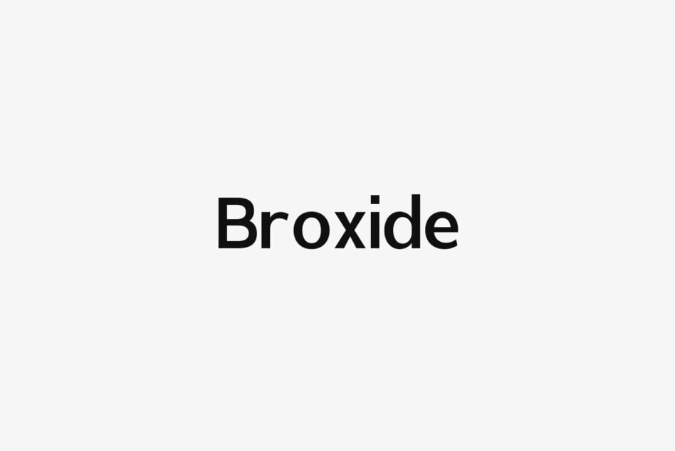 Broxide sans serif typeface displayed in bold black letters on light gray background