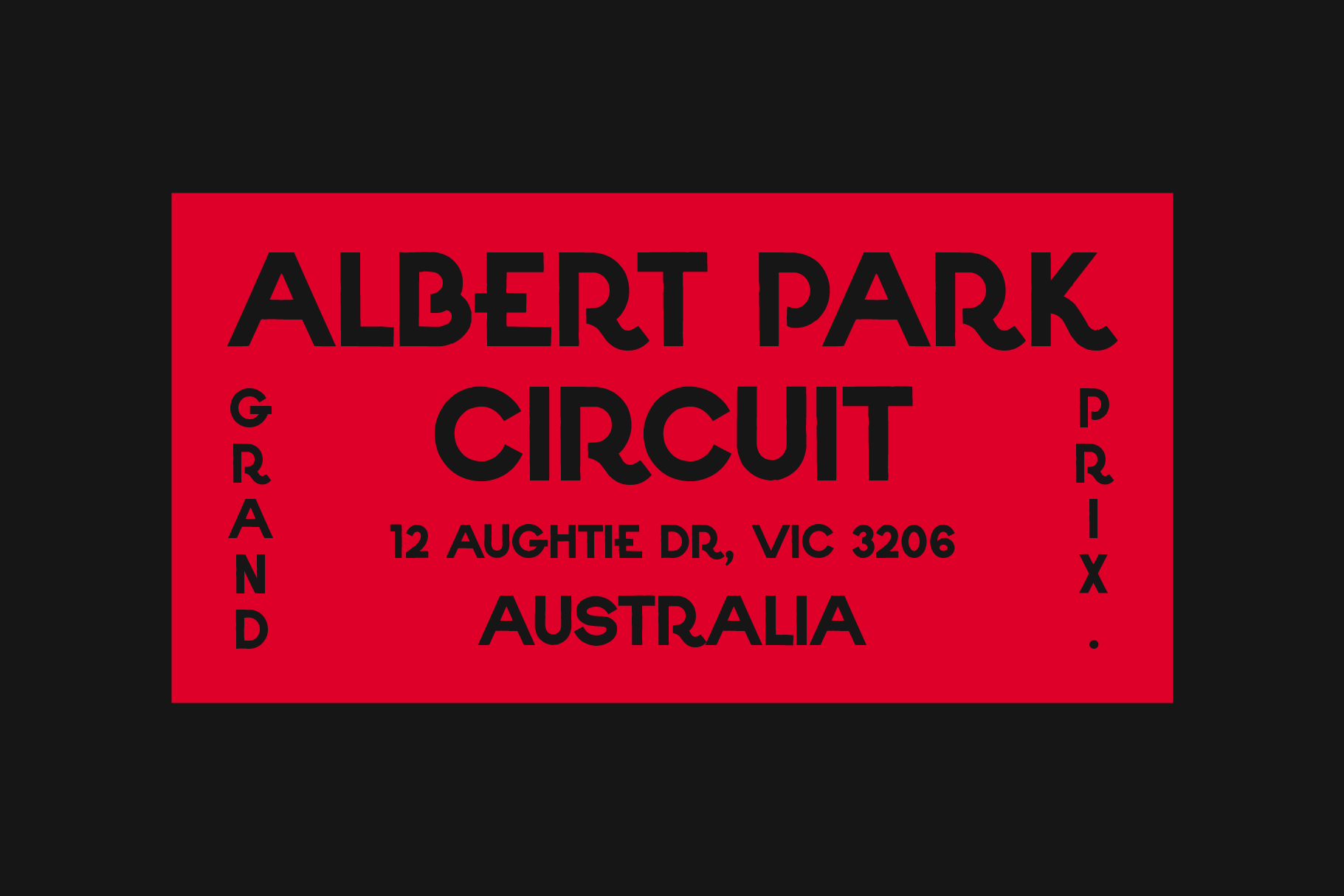 Bright red label with bold black text reading Albert Park Circuit, address, Australia in retro style layout