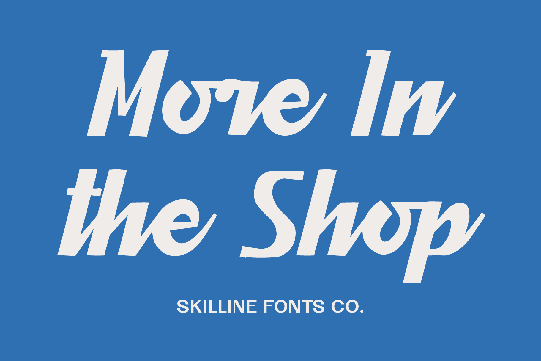 Move In the Shop italic font in cream on bright blue background