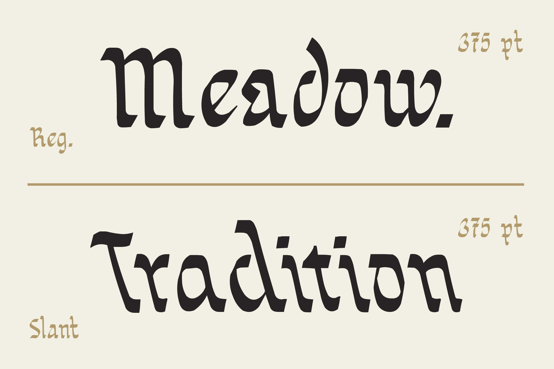 Meadow typeface showing regular weight plus slant variation in black on cream