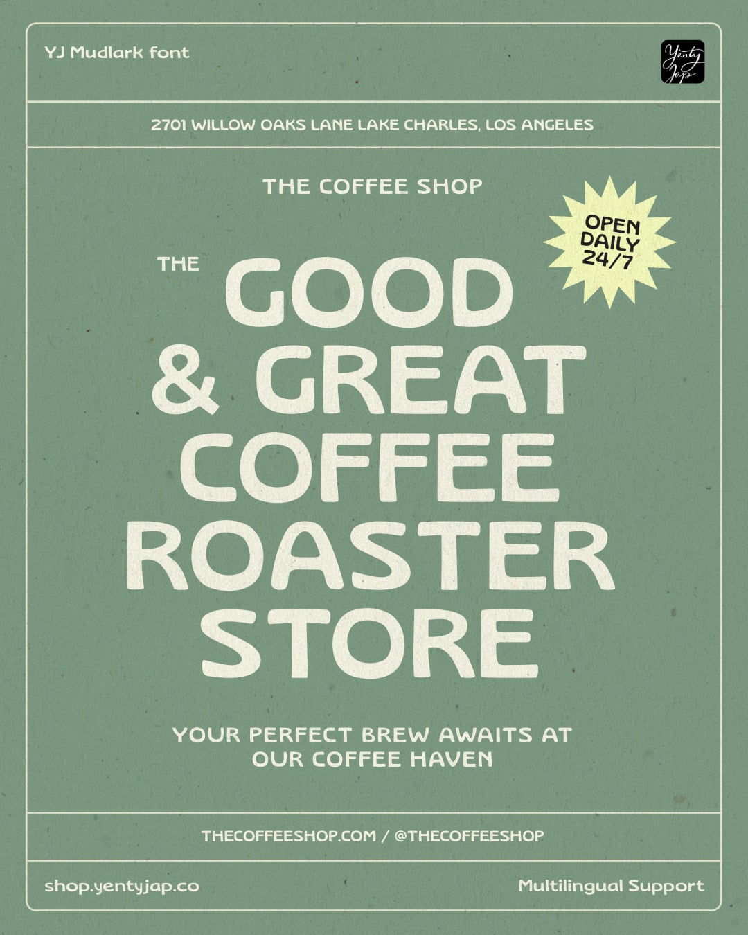 Retro coffee shop poster with sage green background, cream typography, yellow burst badge saying open daily 24/7