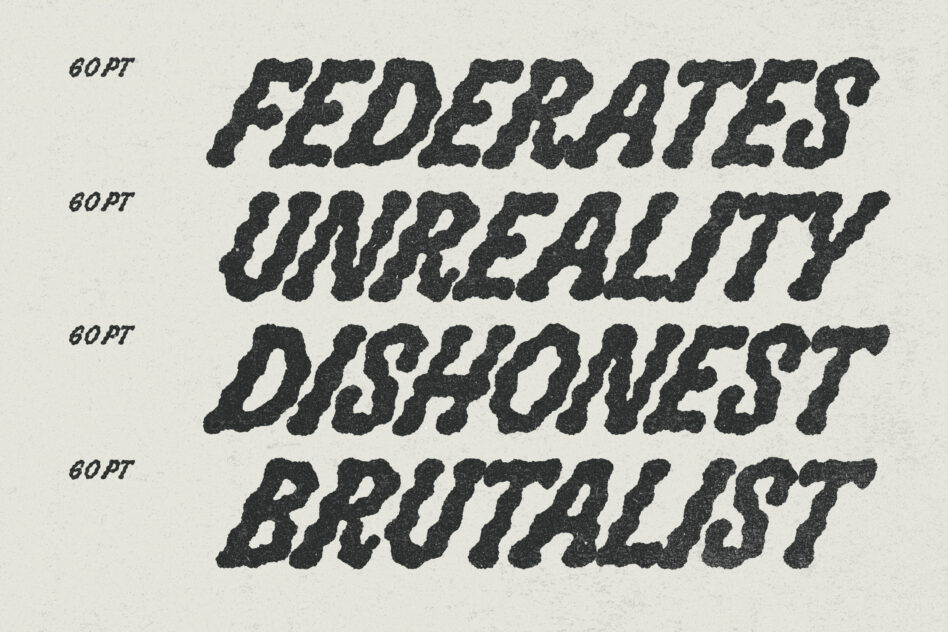 Gritty italic font with heavy texture, four weight variations shown in dark gray