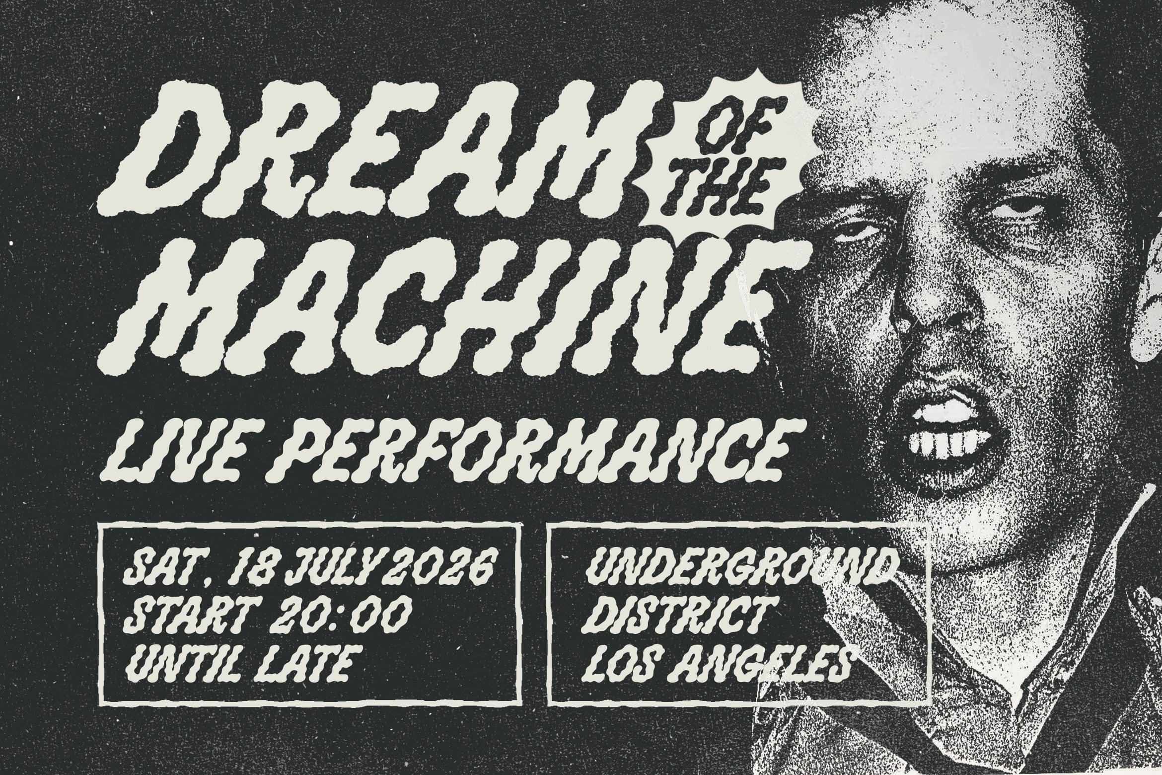 Vintage concert poster for Dream of the Machine live performance in LA with grainy halftone portrait