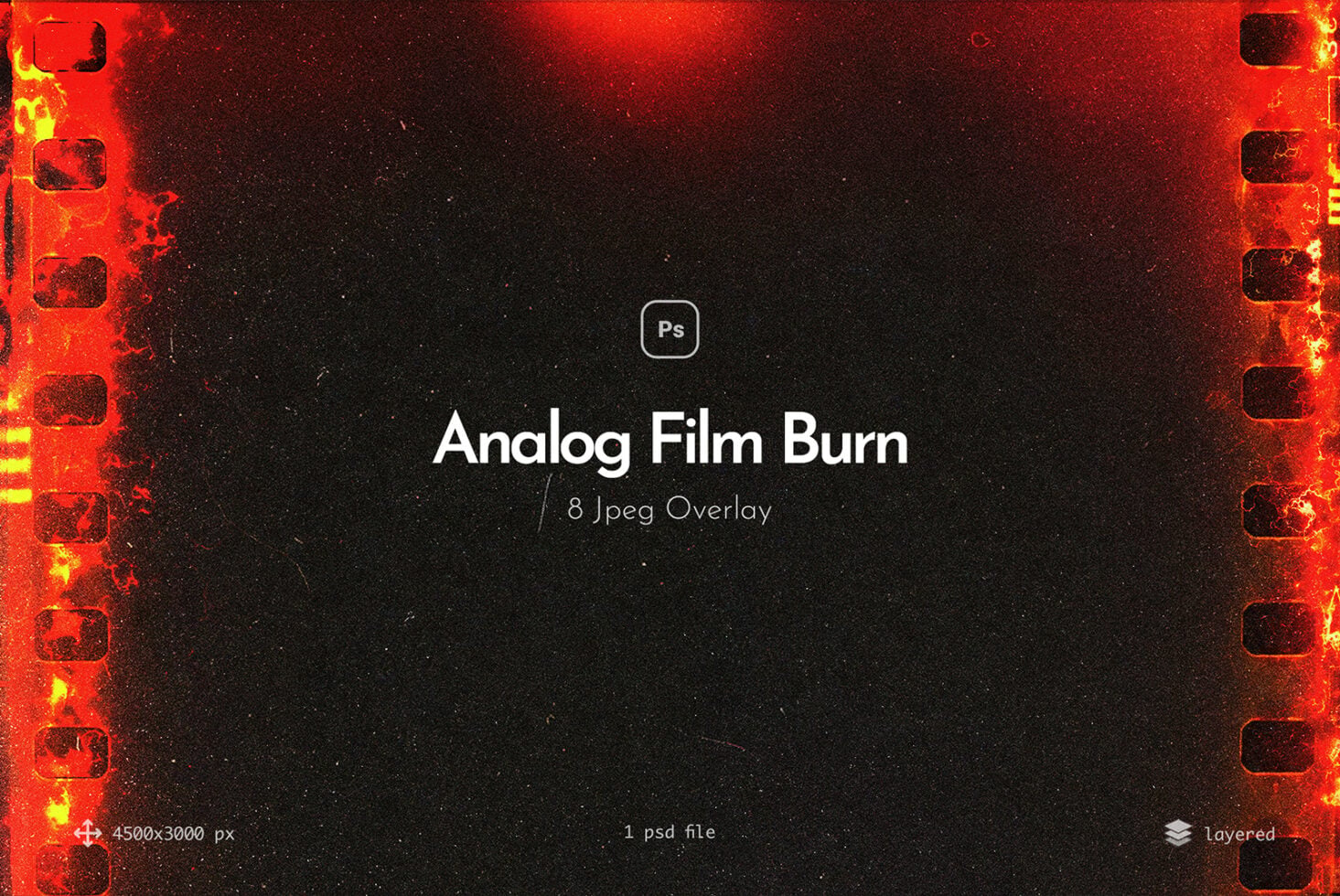 Analog Film Burn overlay pack with glowing red film strip edges, 8 Jpeg textures for that vintage burned film look