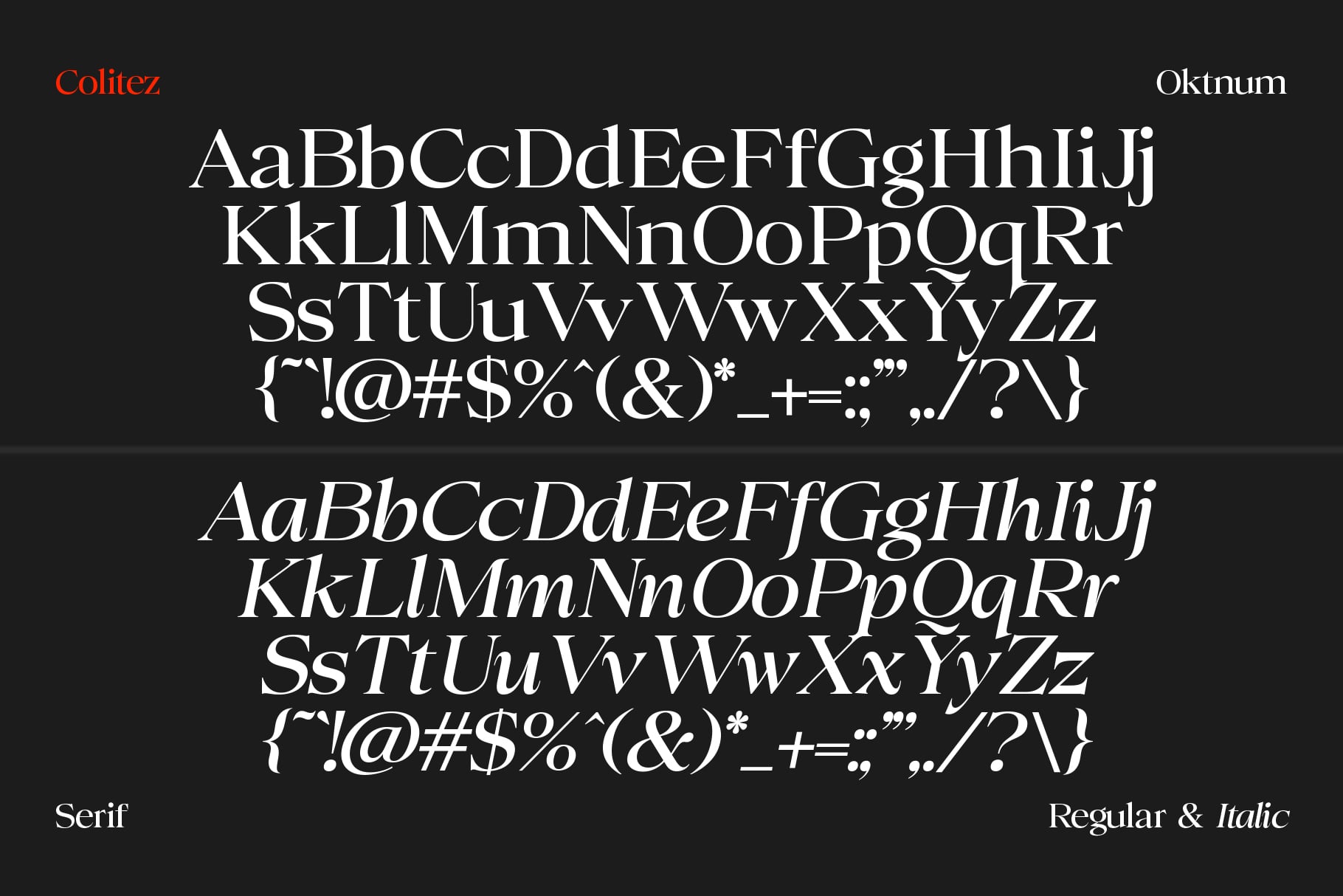 Oktnum serif font showing full character set with regular plus italic styles on dark bg