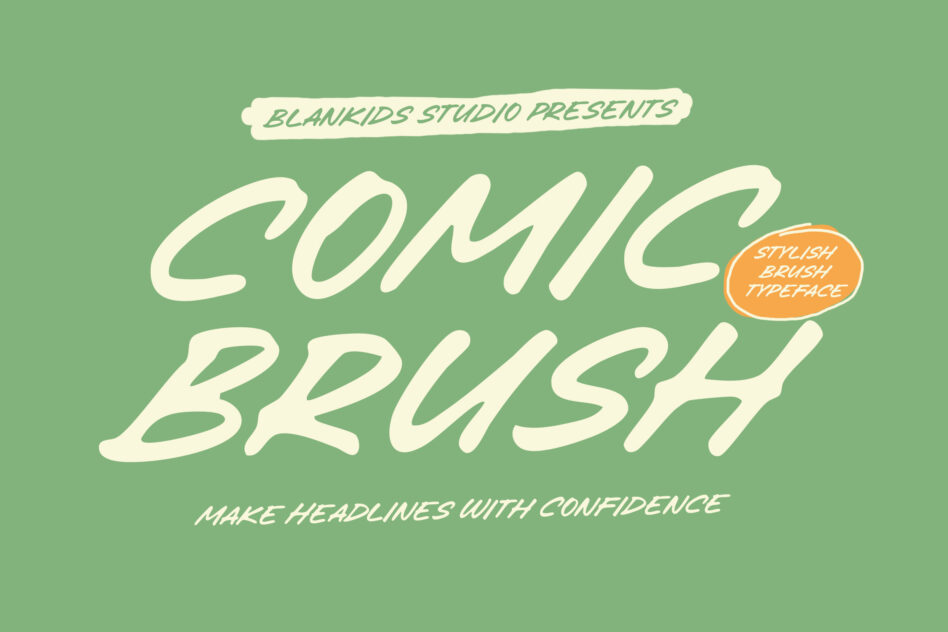Comic Brush font display with cream lettering on soft green background, playful branding
