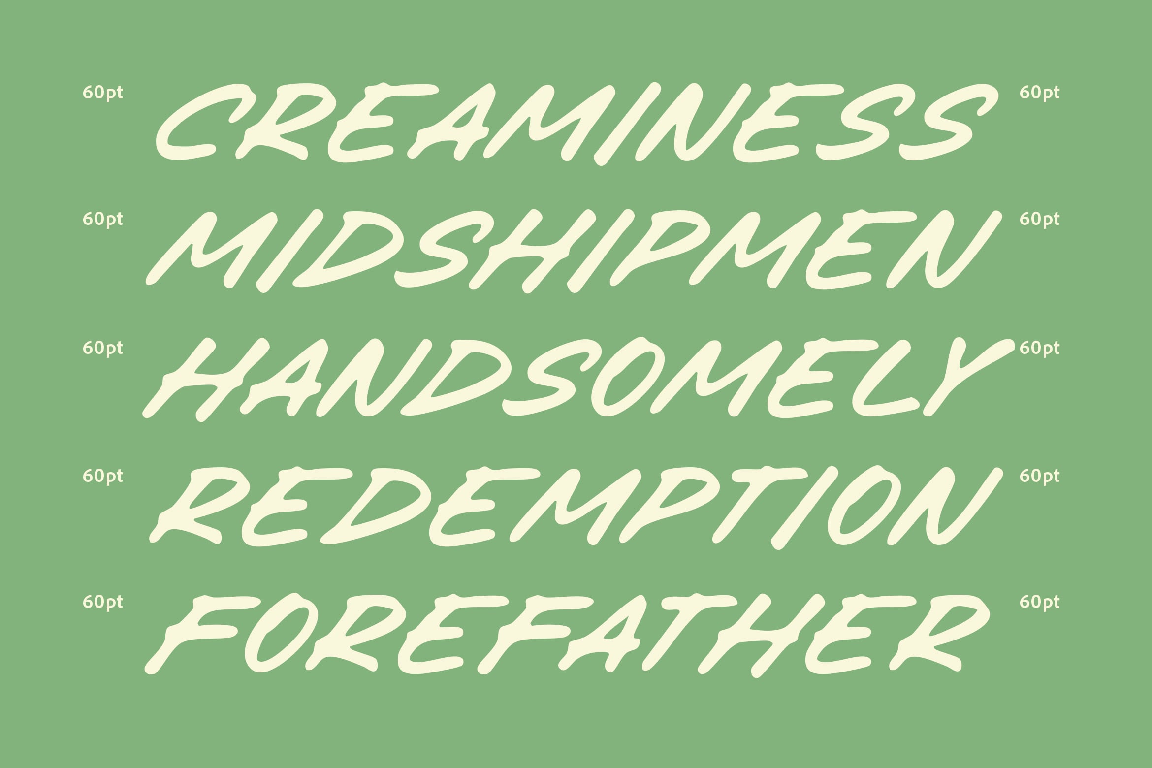 Italic cream typeface on sage green background showing five sample words at 60pt size