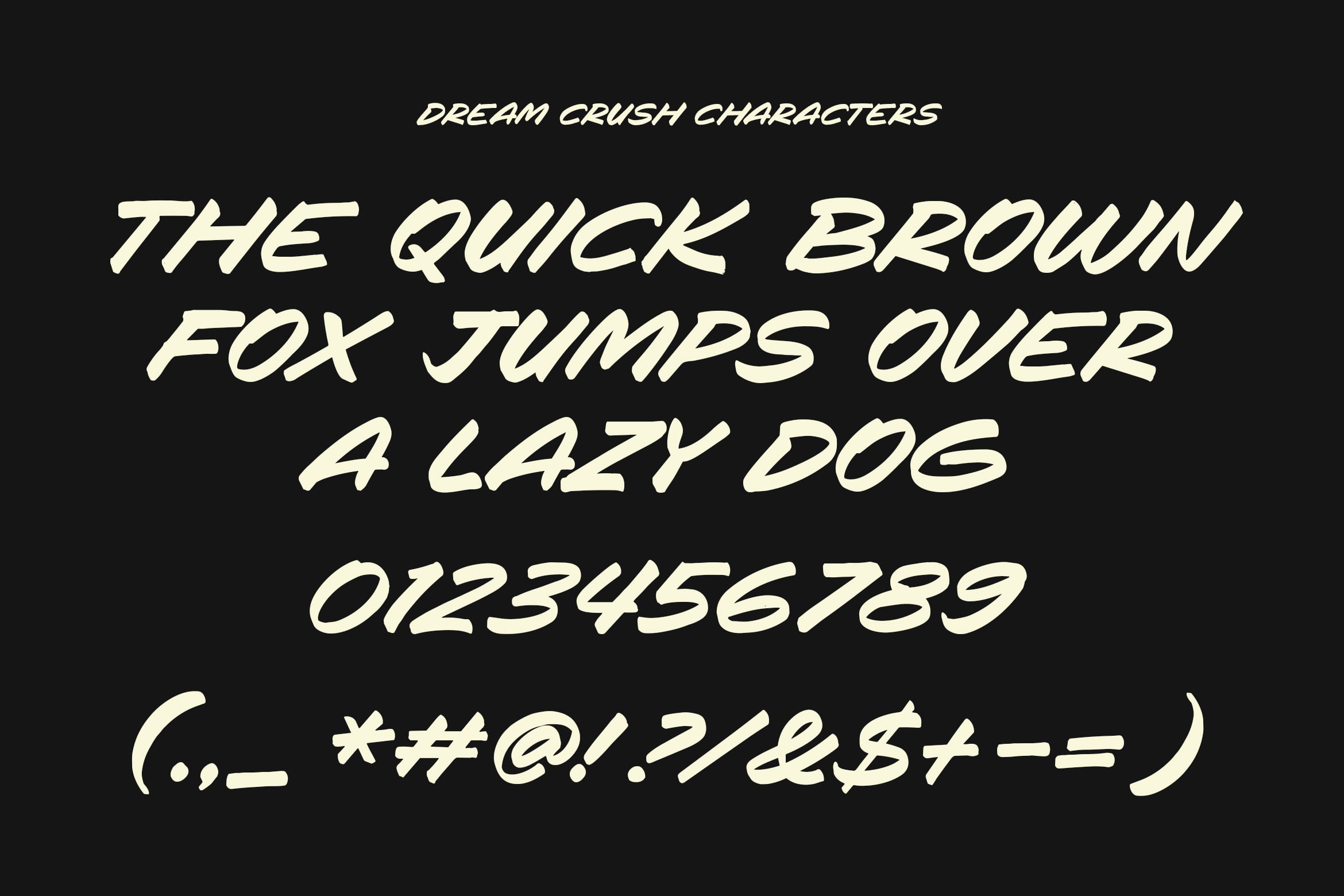 Dream Crush font showing italic cream lettering with numbers plus special characters on black
