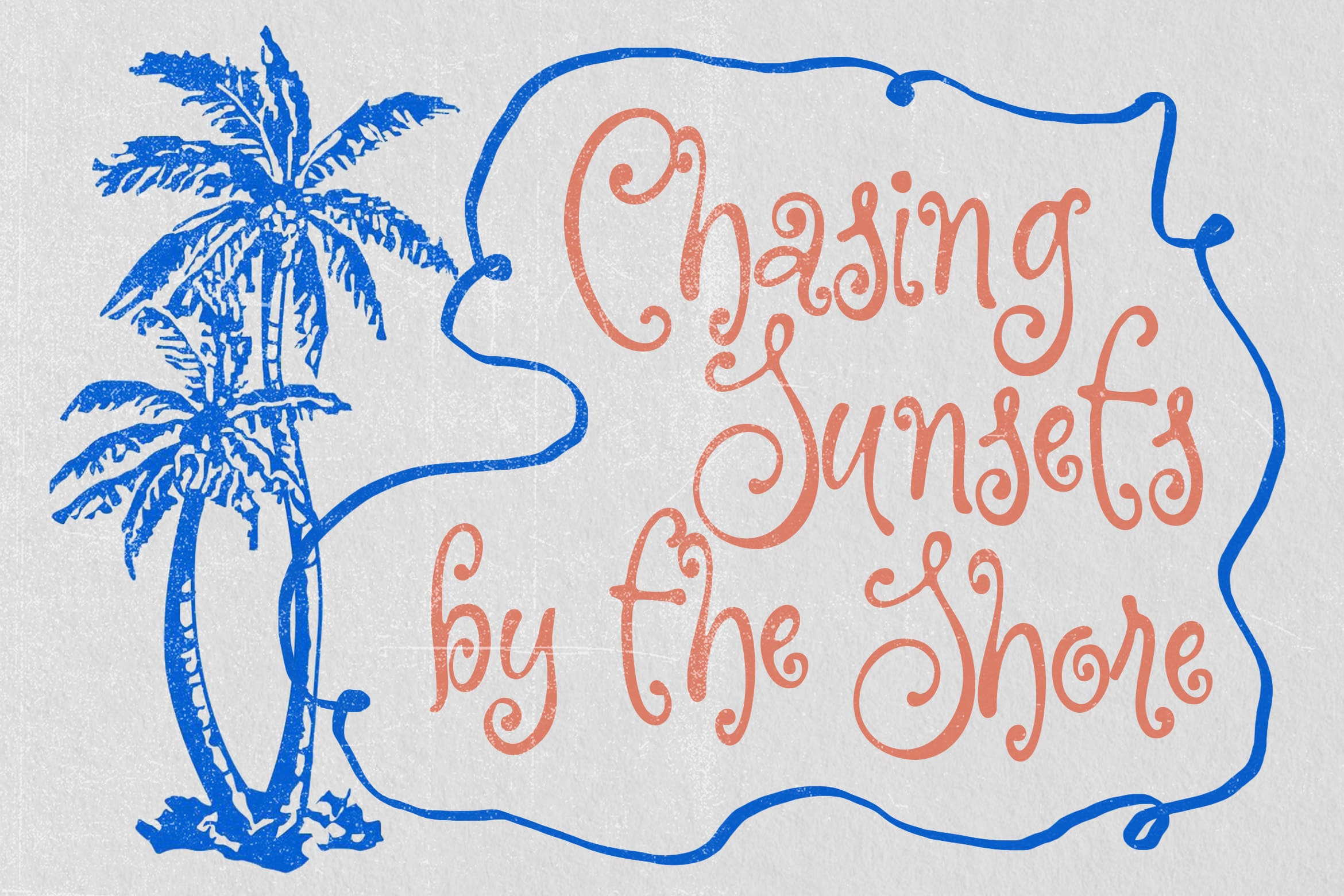 Coastal-themed graphic with coral script text, blue palm tree, wavy border frame on cream background