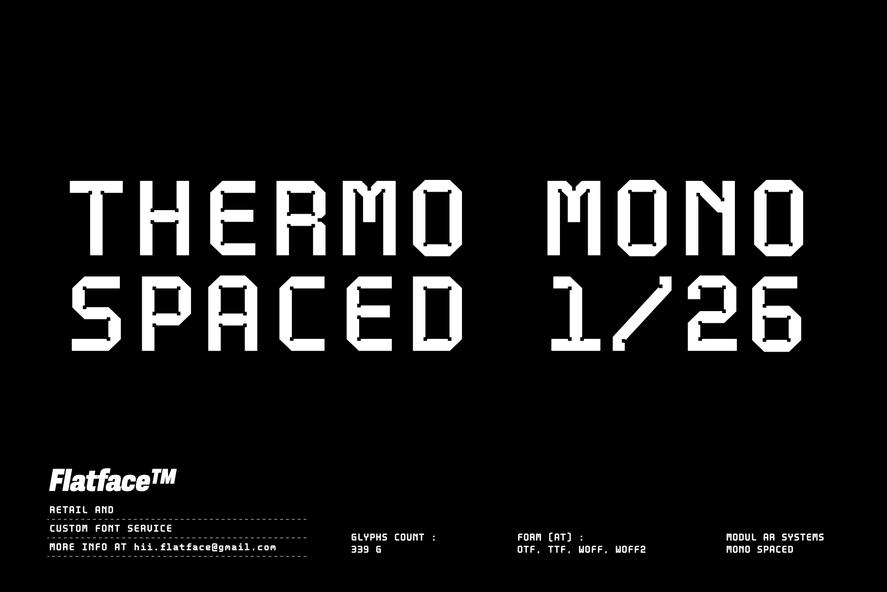 Thermo Mono spaced typeface displaying bold geometric letterforms on black